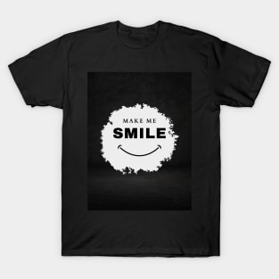 just smile T-Shirt